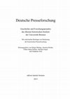 Research paper thumbnail of (Co-edited) Deutsche Presseforschung. Geschichte und Forschungsprojekte des ältesten historischen Instituts der Universität Bremen. Mit einleitenden Beiträgen zur Bedeutung der historischen Presseforschung