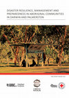 Research paper thumbnail of Disaster Resilience, Management and Preparedness in Aboriginal Communities in Darwin and Palmerston