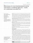 Research paper thumbnail of Effectiveness of a low-threshold physical activity intervention in residential aged care &ndash; results of a randomized controlled trial