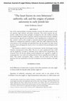 Research paper thumbnail of " The Heart Knows its Own Bitterness ": Authority, Self, and the Origins of Patient Autonomy in Early Jewish Law