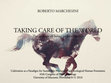 Research paper thumbnail of Taking care of world The ecology of being in relationship