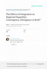 Research paper thumbnail of The effects of integration on regional disparities: Convergence, divergence or both?