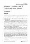 Research paper thumbnail of Afterword: Evasion of Time: Of Eschaton and Other Illusions