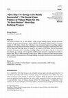 Research paper thumbnail of "One Day I'm Going to be Really Successful" : The Social Class Politics of Videos Made for the "It Gets Better" Anti-Gay Bullying Project