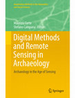 Research paper thumbnail of Digital Methods and Remote Sensing in Archaeology Archaeology in the Age of Sensing