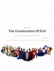 Research paper thumbnail of The Construction Of Evil -The Evolution of Disney Villains from the Golden to the Revival era