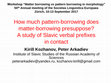 Research paper thumbnail of How much pattern-borrowing does matter-borrowing presuppose? A study of Slavic verbal prefixes in contact