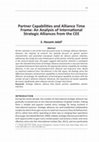 Research paper thumbnail of Partner Capabilities and Alliance Time Frame: An Analysis of International Strategic Alliances from the CEE