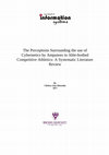 Research paper thumbnail of The Perceptions Surrounding the use of Cybernetics by Amputees in Able-bodied Competitive Athletics: A Systematic Literature Review