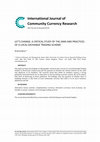 Research paper thumbnail of LET'S change: a critical study of the aims and practices of a Local Exchange Trading Scheme