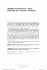 Research paper thumbnail of Mapping Precariousness, Labour Insecurity and Uncertain Livelihoods. Subjectivities and Resistance.