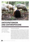 Research paper thumbnail of ANTICIPATIONISM AND ANTHROPOCENE