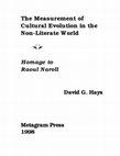 Research paper thumbnail of The Measurement of Cultural Evolution in the Non-Literate World