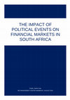 Research paper thumbnail of THE IMPACT OF POLITICAL EVENTS ON FINANCIAL MARKETS IN SOUTH AFRICA