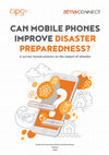 Research paper thumbnail of Can Mobile Phones Improve Disaster Preparedness? A Survey-Based Analysis on the Impact of AtmaGo