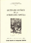 Research paper thumbnail of Diccionario histórico de la antropología española (coeditado con C. Ortiz)