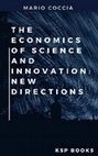 Research paper thumbnail of The Economics of Science and Innovation: New Directions