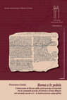 Research paper thumbnail of F. Camia, Roma e le poleis. L'intervento di Roma nelle controversie territoriali tra le comunità greche di Grecia e d'Asia Minore nel secondo secolo a.C.: le testimonianze epigrafiche, (TRIPODES 10), Atene 2009