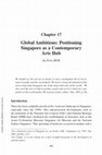 Research paper thumbnail of Global Ambitions: Positioning Singapore as a Contemporary Arts Hub