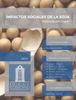 Research paper thumbnail of "Los impactos sociales de la soja” Resistencia, Escuela de Gobierno de Chaco