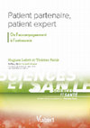 Research paper thumbnail of Patient partenaire, patient expert. De l'accompagnement à l'autonomie.