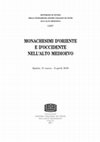 Research paper thumbnail of SETTIMANE DI STUDIO DELLA FONDAZIONE CENTRO ITALIANO DI STUDI SULL'ALTO MEDIOEVO MONACHESIMI D'ORIENTE E D'OCCIDENTE NELL'ALTO MEDIOEVO CENTR O ITALIANO DI STUDI SULL'ALTO MEDIOE VO SPOLETO