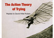 Research paper thumbnail of The Action Theory of Trying