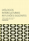 Research paper thumbnail of DIÁLOGOS INTERCULTURAIS: REFLEXÕES DOCENTES