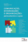 Research paper thumbnail of COMUNICAÇÃO, DIVERSIDADES E ORGANIZAÇÕES: pensamento e ação ELSE LEMOS PATRICIA SALVATORI (ORGANIZADORAS