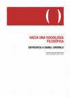 Research paper thumbnail of Hacia una sociología filosófica. Entrevista a Daniel Chernilo