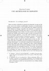 Research paper thumbnail of UNE ARCHÉOLOGIE DU DISPOSITIF