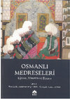 Research paper thumbnail of Osmanlı Eğitim Sistemi İçerisinde Buk'a Medreselerinin Yeri