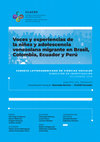 Research paper thumbnail of (2020) Voces y experiencias de la niñez y adolescencia venezolana migrante en Brasil, Colombia, Ecuador y Perú