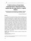 Research paper thumbnail of Controversia en el marxismo contemporáneo: financiarización, capital que devenga interés y capital ficticio