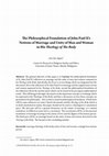 Research paper thumbnail of The Philosophical Foundation of John Paul II's Notions of Marriage and Unity of Man and Woman in His Theology of The Body