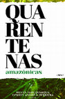 Research paper thumbnail of Quarentenas Amazônicas - Vol. 1