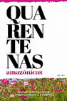 Research paper thumbnail of Quarentenas Amazônicas - Vol. 2