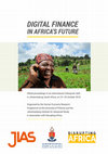 Research paper thumbnail of Digital Finance in Africa’s Future: Innovations and Implications