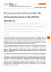 Research paper thumbnail of Espacios interinstitucionales de articulación para el desarrollo territorial