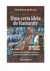 Research paper thumbnail of Uma certa ideia do Itamaraty: A reconstrucao da politica externa e a restauracao da diplomacia brasileira (2020)