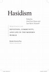 Research paper thumbnail of Hasidism: Writings on Devotion, Community, and Life in the Modern World