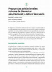 Research paper thumbnail of Propuestas poblacionales: sistema de bienestar generacional y Jalisco Santuario