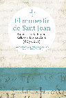 Research paper thumbnail of El monestir de Sant Joan. Primer cenobi femení dels comtats catalans (c. 887-1017