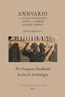 Research paper thumbnail of Supplementi dell'Annuario della Scuola Archeologica di Atene e delle Missioni Italiane in Oriente 9: P. Pelagatti - R. Salibra, con R. Amato, R.-M. Bérard, C. Ciurcina (Eds.), Per Françoise Fouilland. Scritti di Archeologia, 2021. ANTEPRIMA