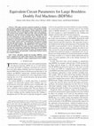 Research paper thumbnail of Equivalent Circuit Parameters for Large Brushless Doubly Fed Machines (BDFMs