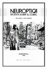 Research paper thumbnail of Neuróptica. Estudios sobre el cómic, Segunda época, 2, Zaragoza, Prensas de la Universidad de Zaragoza, 2020 (Número completo)