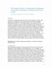 Research paper thumbnail of The Temporal Politics of Anthropogenic Earthquakes: Acceleration, Anticipation, and Energy Extraction in Iceland