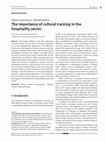 Research paper thumbnail of The importance of cultural training in the hospitality sector