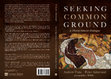 Research paper thumbnail of Seeking Common Ground: A Theist/Atheist Dialogue