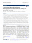 Research paper thumbnail of Potential of bacterial chitinolytic, Stenotrophomonas maltophilia, in biological control of termites